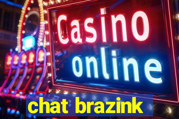 chat brazink